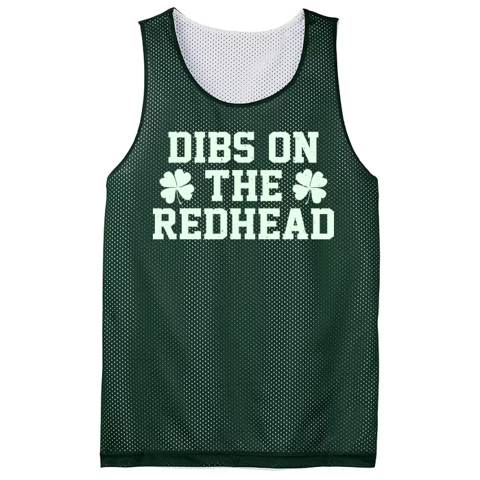 Funny St Patrick's Day Dibs On The Redhead Mesh Reversible Basketball Jersey Tank