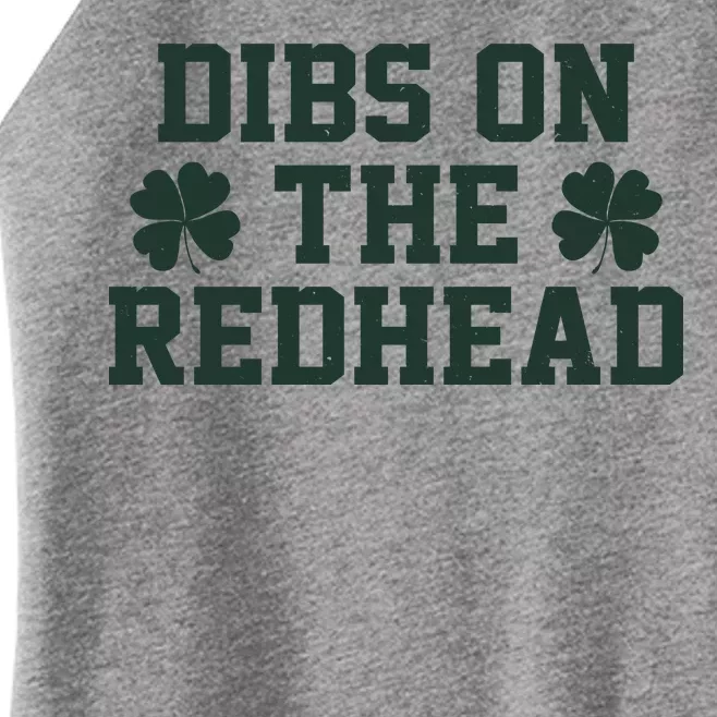 Funny St Patrick's Day Dibs On The Redhead Women’s Perfect Tri Rocker Tank