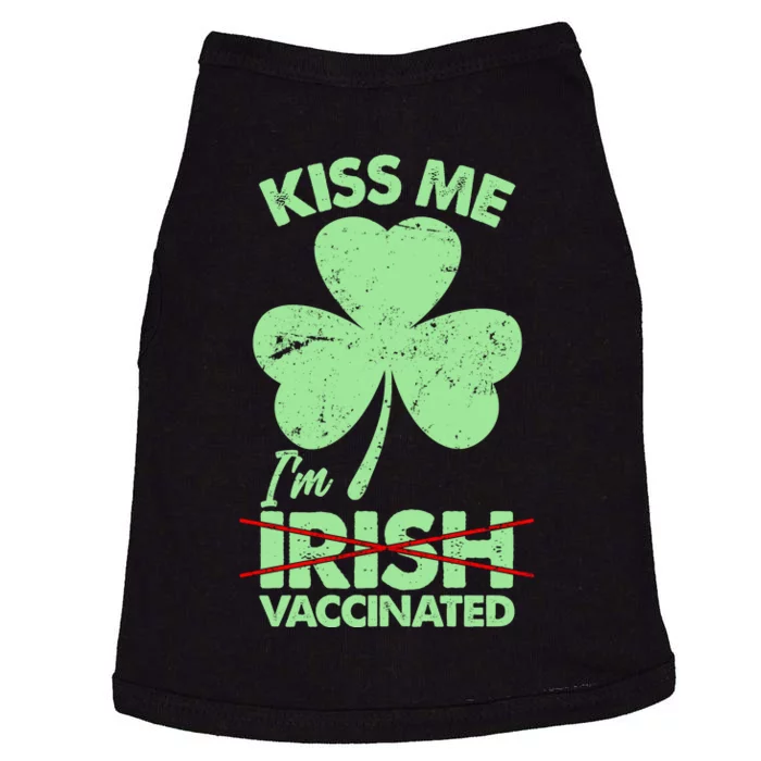 Funny St Patrick's Day Kiss Me I'm Irish Vaccinated Doggie Tank