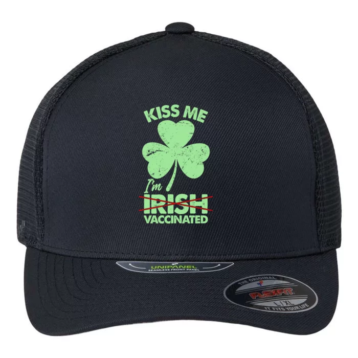 Funny St Patrick's Day Kiss Me I'm Irish Vaccinated Flexfit Unipanel Trucker Cap