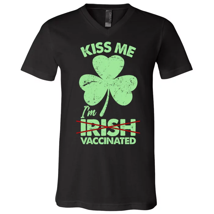 Funny St Patrick's Day Kiss Me I'm Irish Vaccinated V-Neck T-Shirt