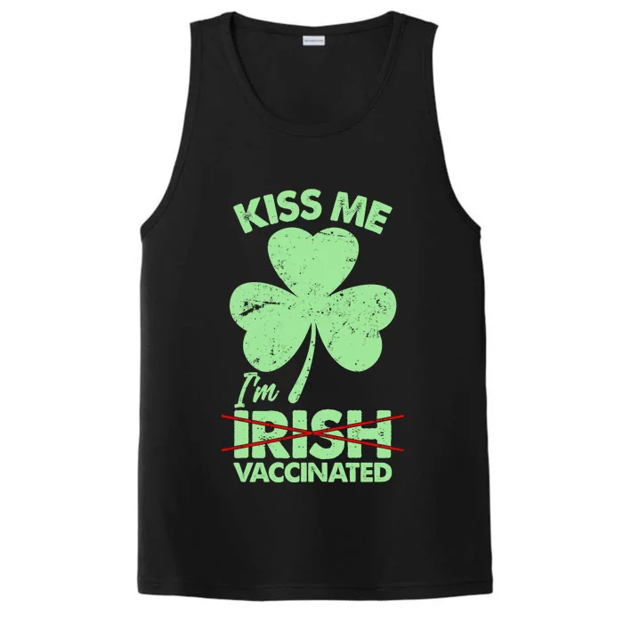 Funny St Patrick's Day Kiss Me I'm Irish Vaccinated Performance Tank