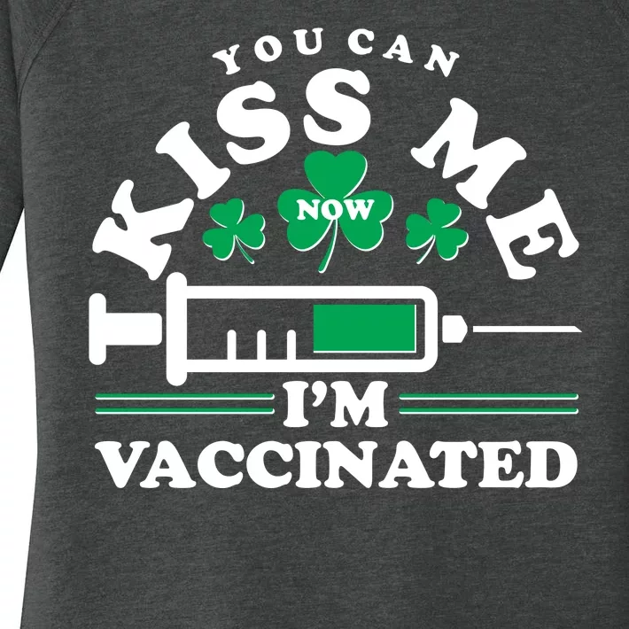 Funny St Patrick's Day You Can Kiss Me Now I'm Vaccinated Women's Perfect Tri Tunic Long Sleeve Shirt