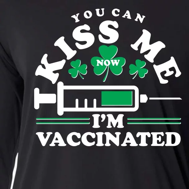 Funny St Patrick's Day You Can Kiss Me Now I'm Vaccinated Cooling Performance Long Sleeve Crew