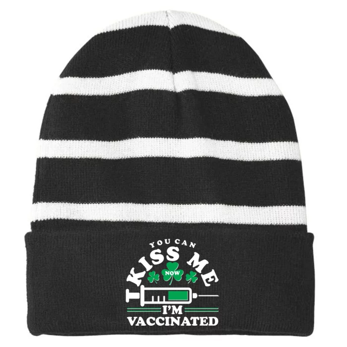 Funny St Patrick's Day You Can Kiss Me Now I'm Vaccinated Striped Beanie with Solid Band