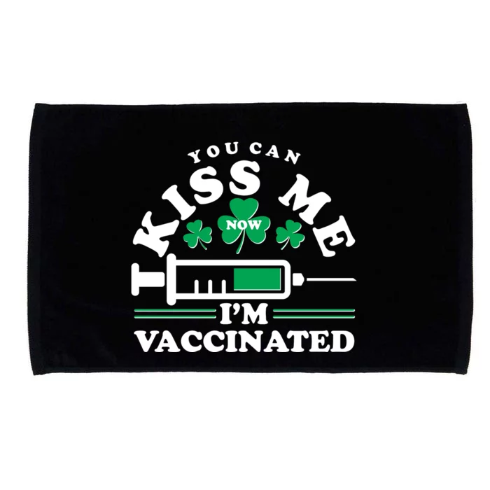 Funny St Patrick's Day You Can Kiss Me Now I'm Vaccinated Microfiber Hand Towel