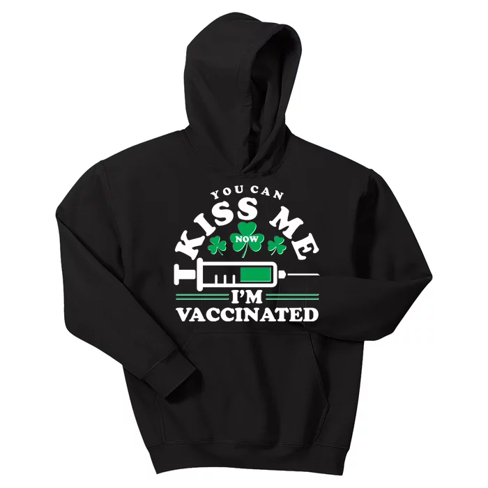 Funny St Patrick's Day You Can Kiss Me Now I'm Vaccinated Kids Hoodie