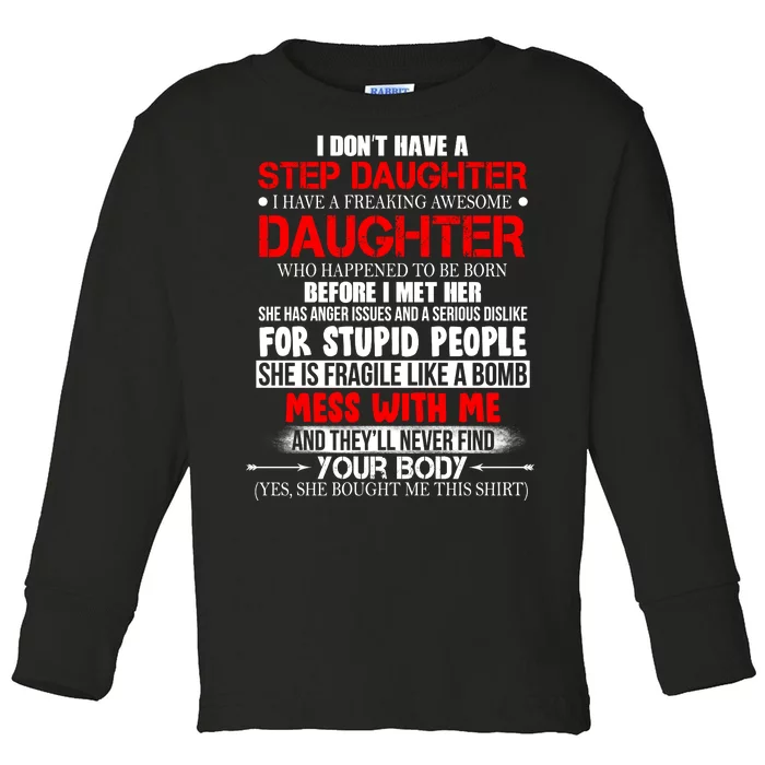 Funny Step Daughter Design For Dads And Moms Toddler Long Sleeve Shirt