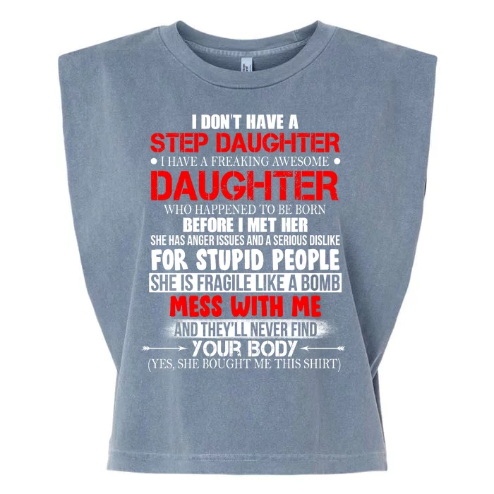 Funny Step Daughter Design For Dads And Moms Garment-Dyed Women's Muscle Tee