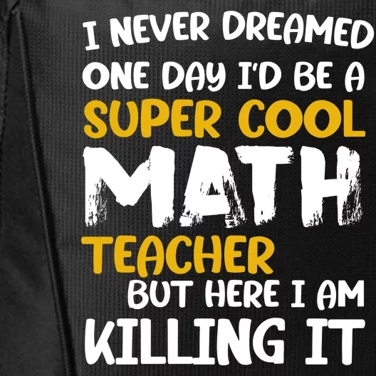 Funny Super Cool Math Teacher City Backpack