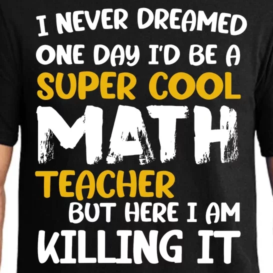 Funny Super Cool Math Teacher Pajama Set