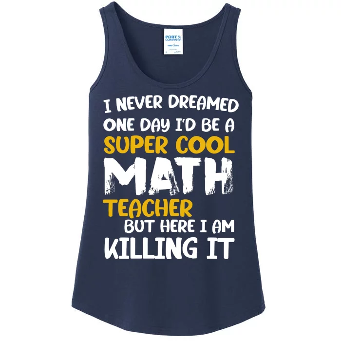 Funny Super Cool Math Teacher Ladies Essential Tank