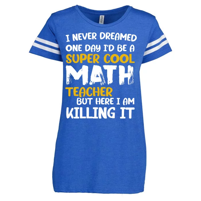 Funny Super Cool Math Teacher Enza Ladies Jersey Football T-Shirt