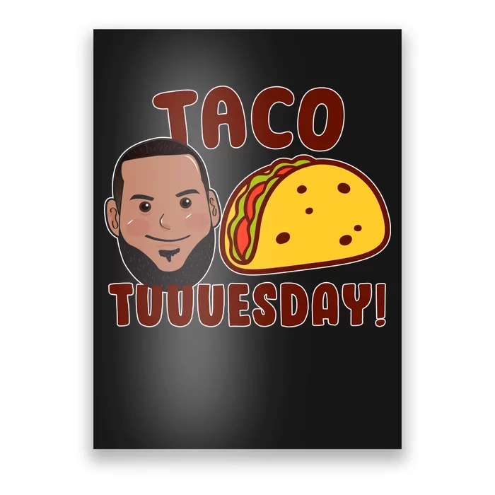 Funny Taco Tuesday Poster