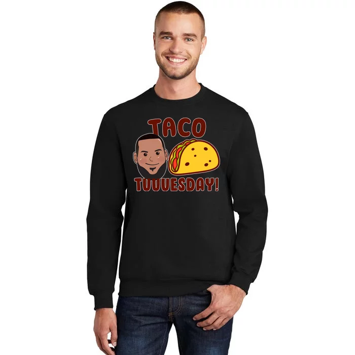 Funny Taco Tuesday Tall Sweatshirt