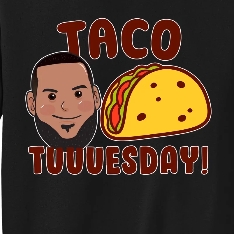 Funny Taco Tuesday Tall Sweatshirt