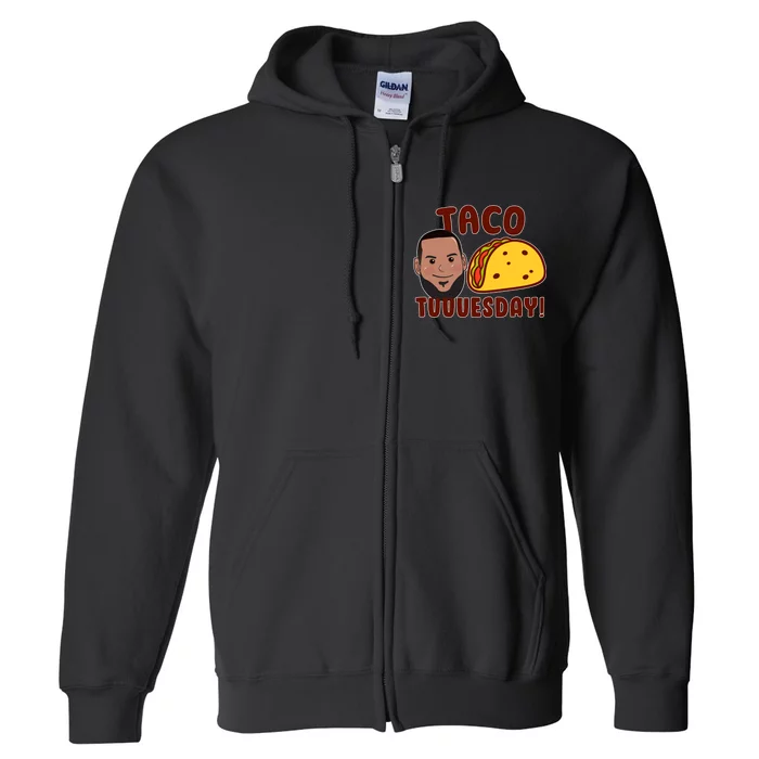 Funny Taco Tuesday Full Zip Hoodie