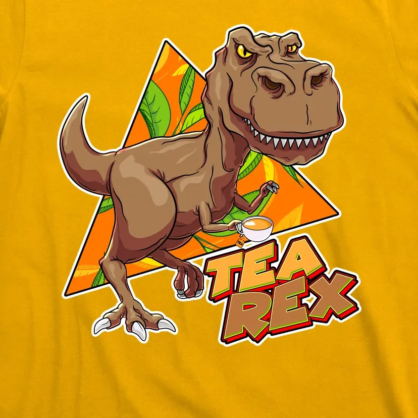 Funny Tea Rex Dinosaur Tea Lover T-Shirt