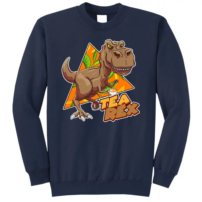 Funny Tea Rex Dinosaur Tea Lover Sweatshirt