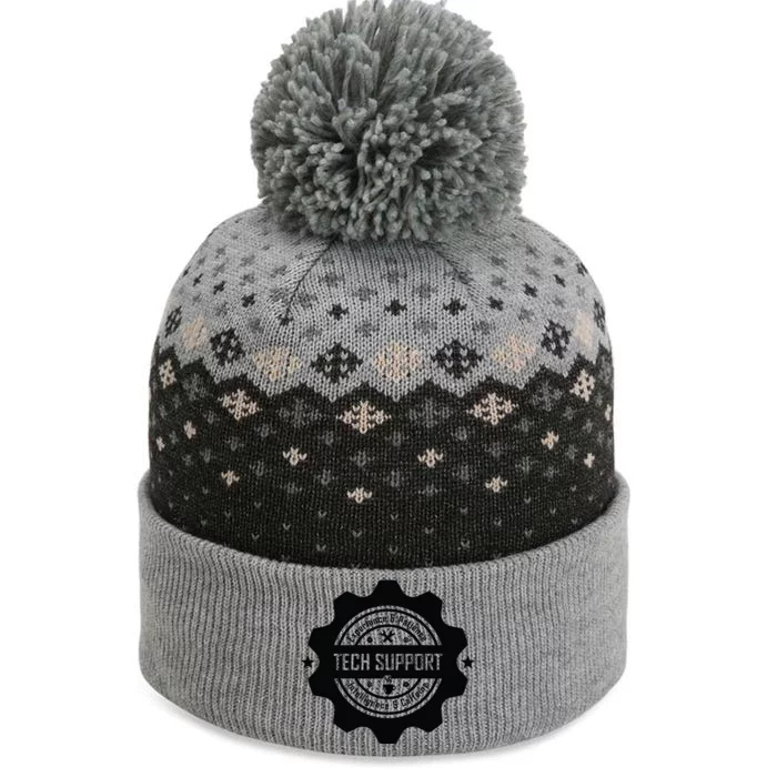 Funny Tech Support The Baniff Cuffed Pom Beanie