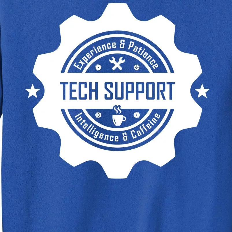 Funny Tech Support Tall Sweatshirt