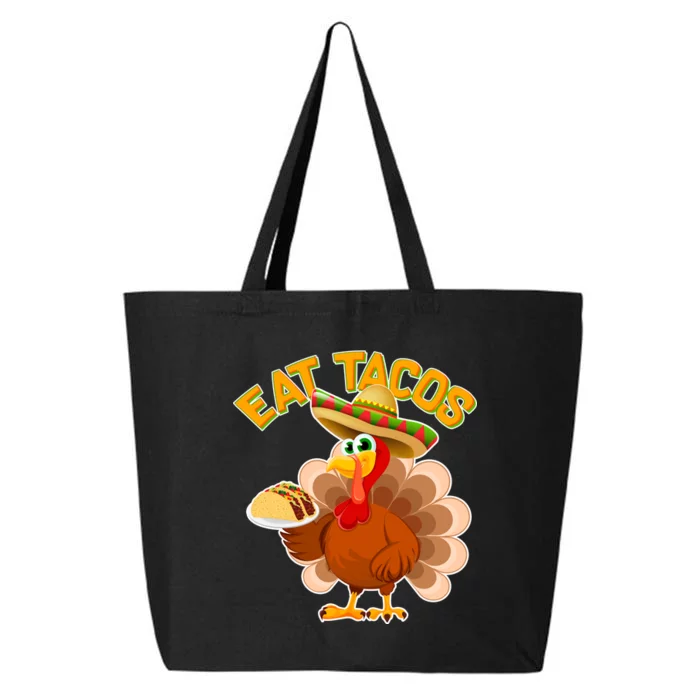 Funny Thanksgiving Eat Tacos 25L Jumbo Tote