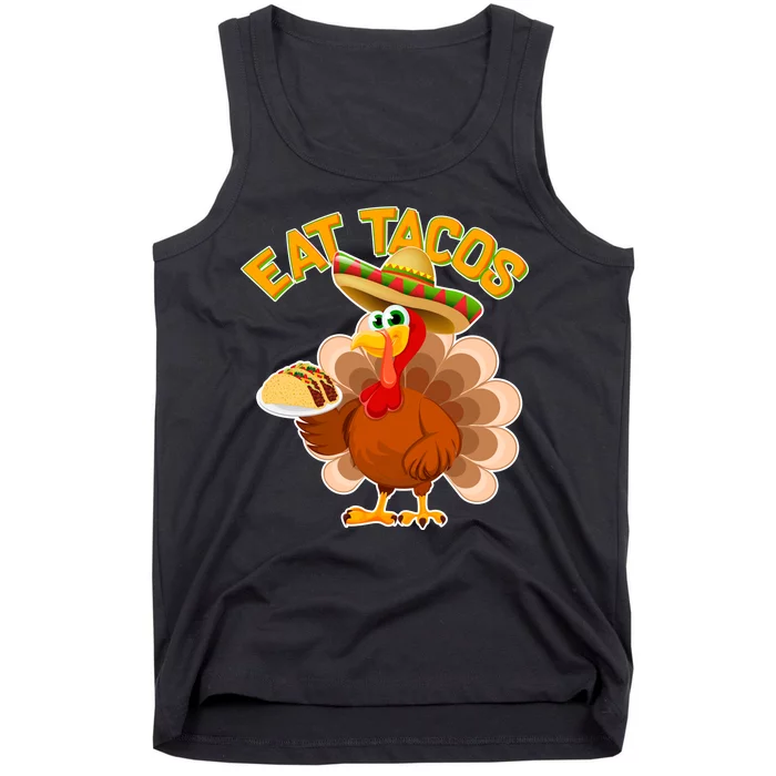 Funny Thanksgiving Eat Tacos Tank Top