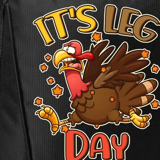 Funny Thanksgiving It's Leg Day City Backpack