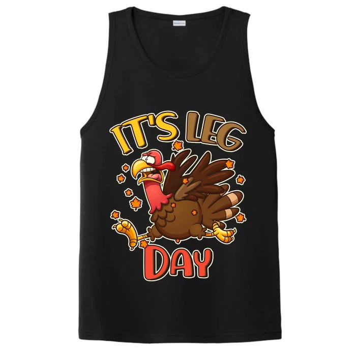 Funny Thanksgiving It's Leg Day Performance Tank