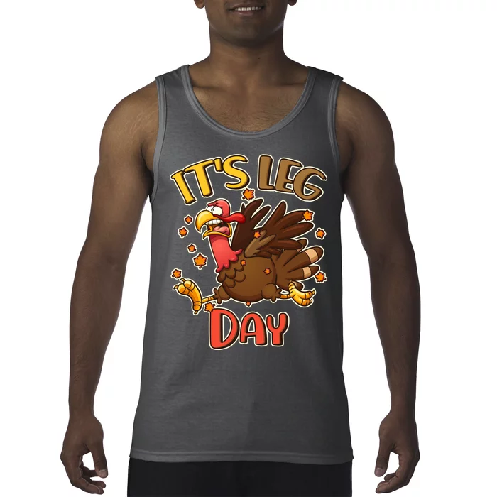 Funny Thanksgiving It's Leg Day Tank Top