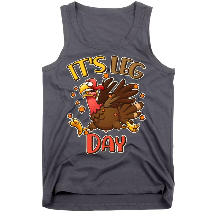 Funny Thanksgiving It's Leg Day Tank Top