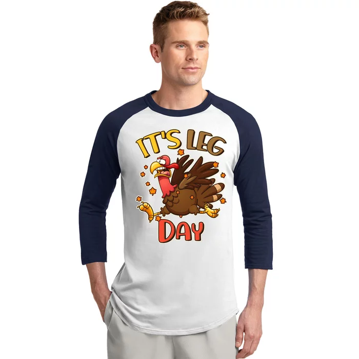 Funny Thanksgiving It's Leg Day Baseball Sleeve Shirt