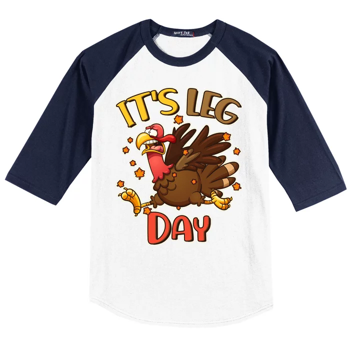 Funny Thanksgiving It's Leg Day Baseball Sleeve Shirt