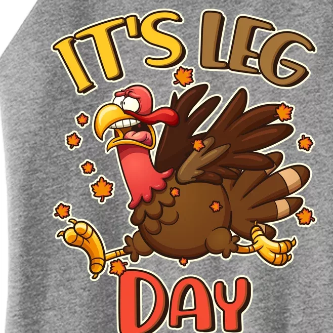 Funny Thanksgiving It's Leg Day Women’s Perfect Tri Rocker Tank