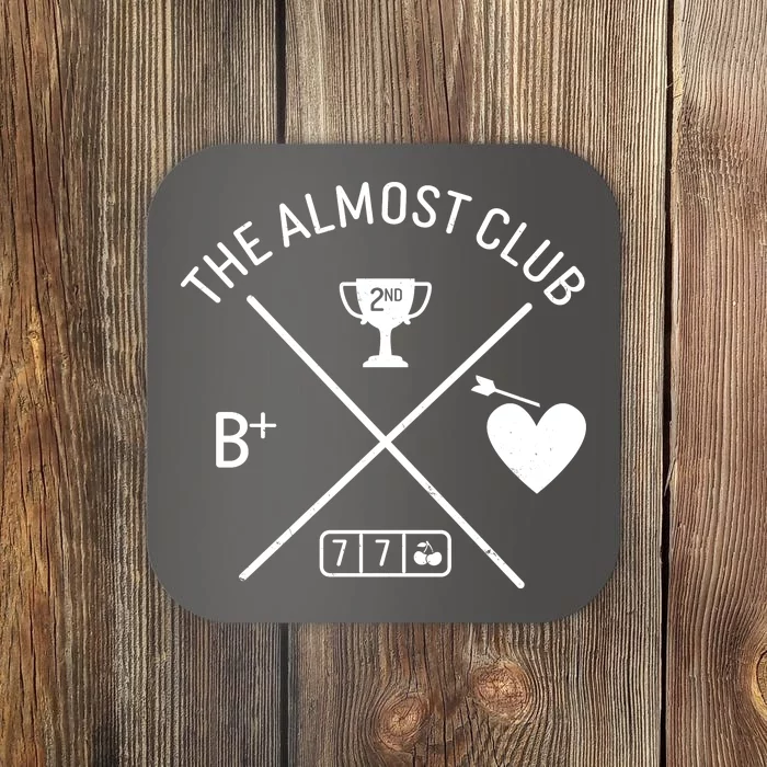 Funny The Almost Club Coaster