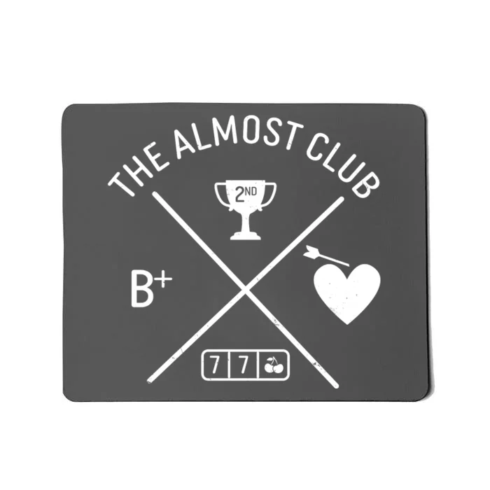 Funny The Almost Club Mousepad