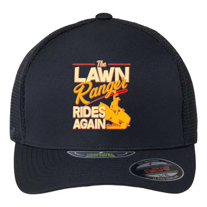 Funny The Lawn Ranger Rides Again Flexfit Unipanel Trucker Cap