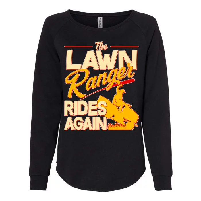 Funny The Lawn Ranger Rides Again Womens California Wash Sweatshirt