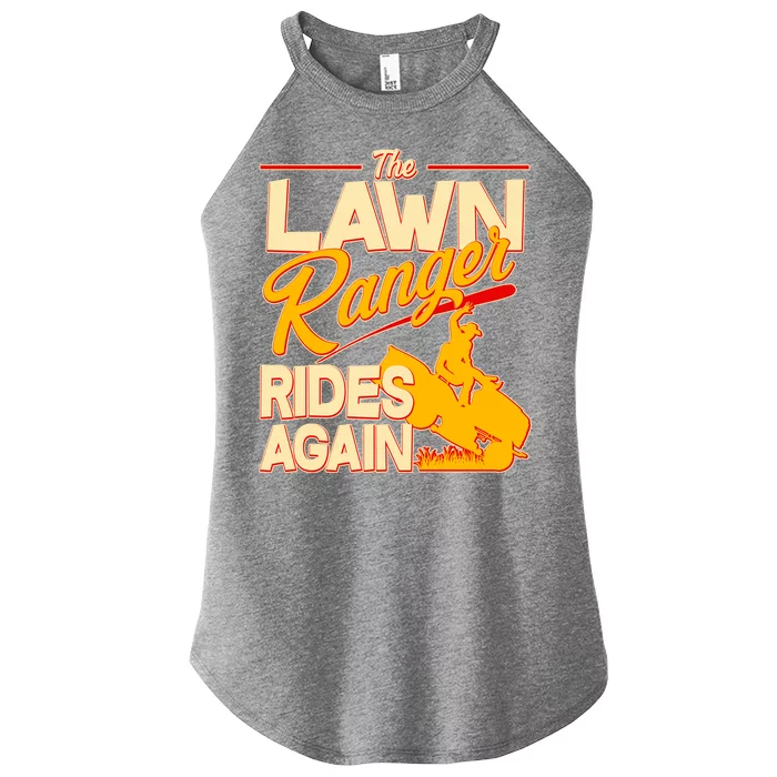 Funny The Lawn Ranger Rides Again Women’s Perfect Tri Rocker Tank