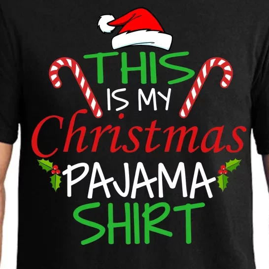 Funny This Is My Christmas Pajama Shirt Pajama Set