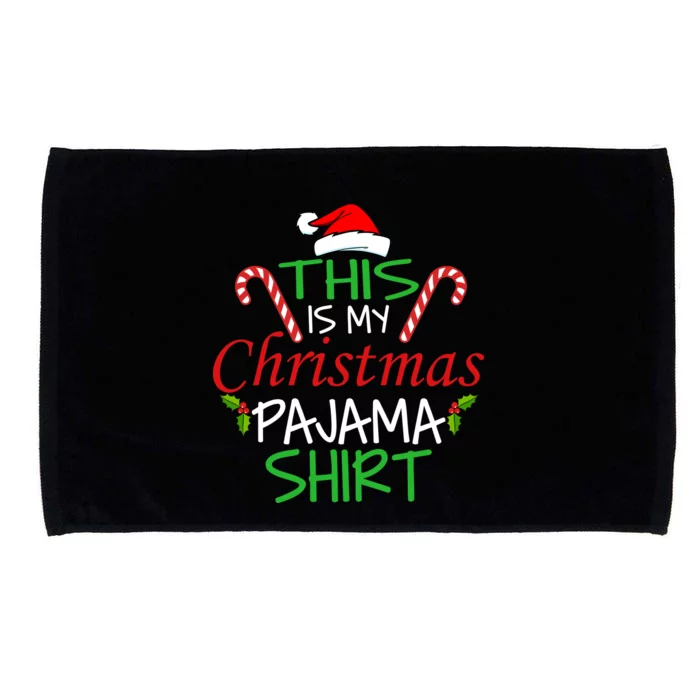 Funny This Is My Christmas Pajama Shirt Microfiber Hand Towel