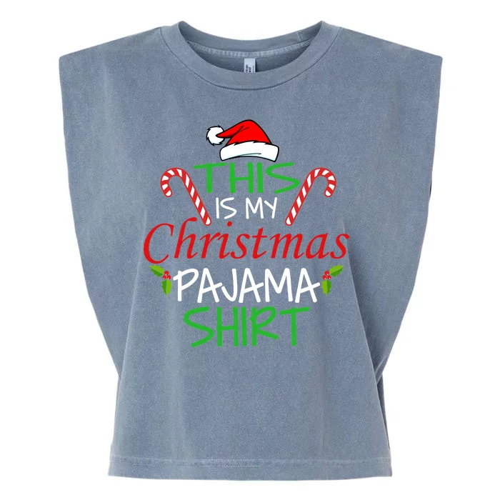 Funny This Is My Christmas Pajama Shirt Garment-Dyed Women's Muscle Tee