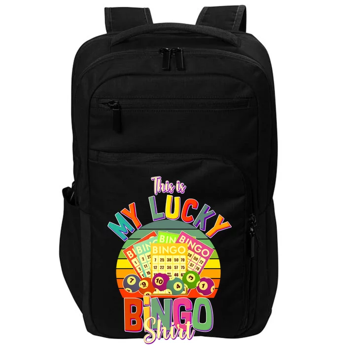 Funny This Is My Lucky Bingo Impact Tech Backpack