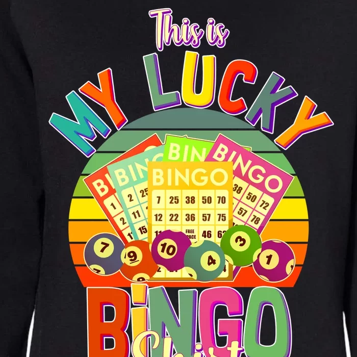 Funny This Is My Lucky Bingo Womens California Wash Sweatshirt