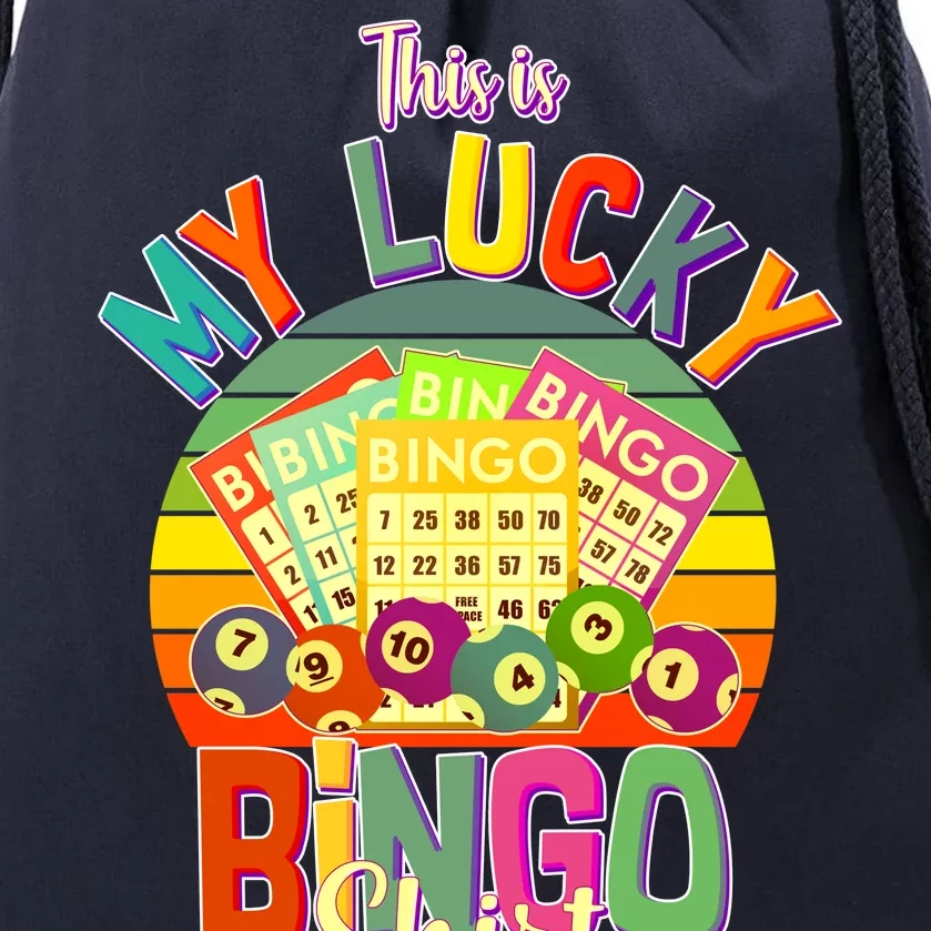 Funny This Is My Lucky Bingo Drawstring Bag