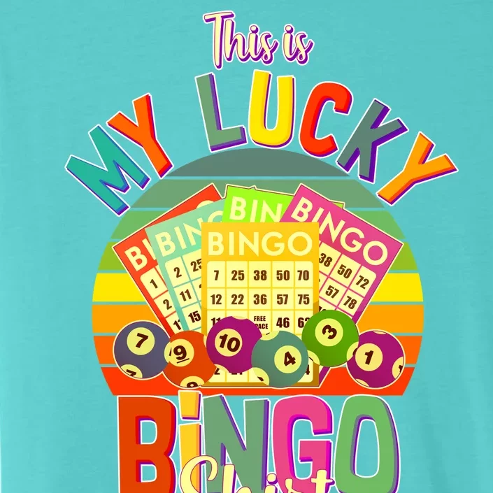 Funny This Is My Lucky Bingo ChromaSoft Performance T-Shirt