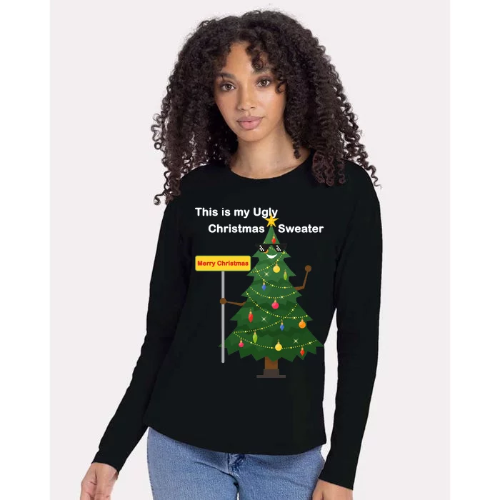 Funny This Is My Ugly Christmas Sweater Womens Cotton Relaxed Long Sleeve T-Shirt