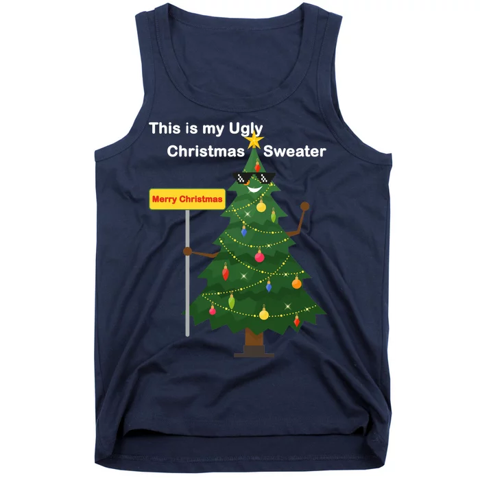 Funny This Is My Ugly Christmas Sweater Tank Top