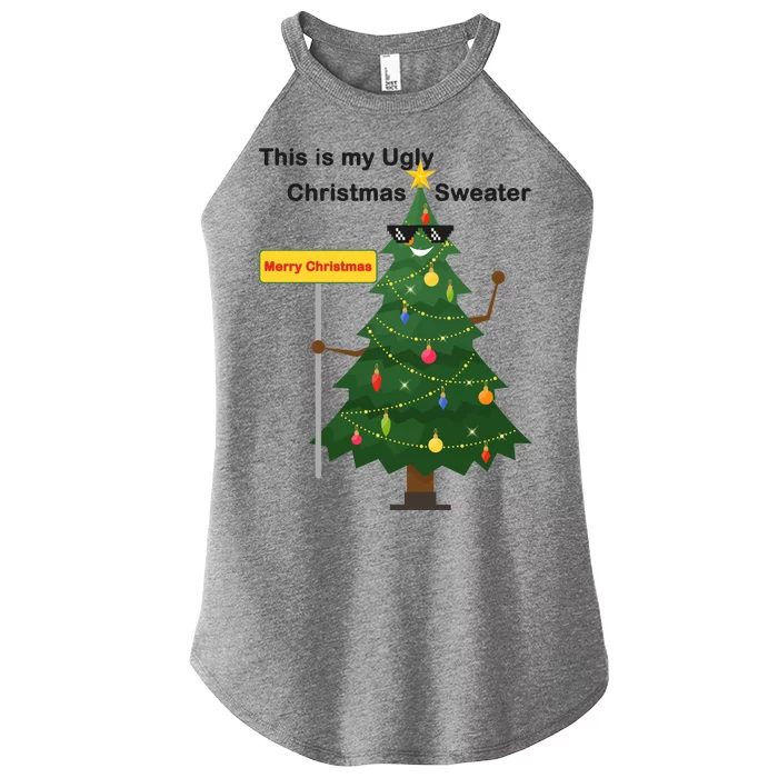 Funny This Is My Ugly Christmas Sweater Women’s Perfect Tri Rocker Tank