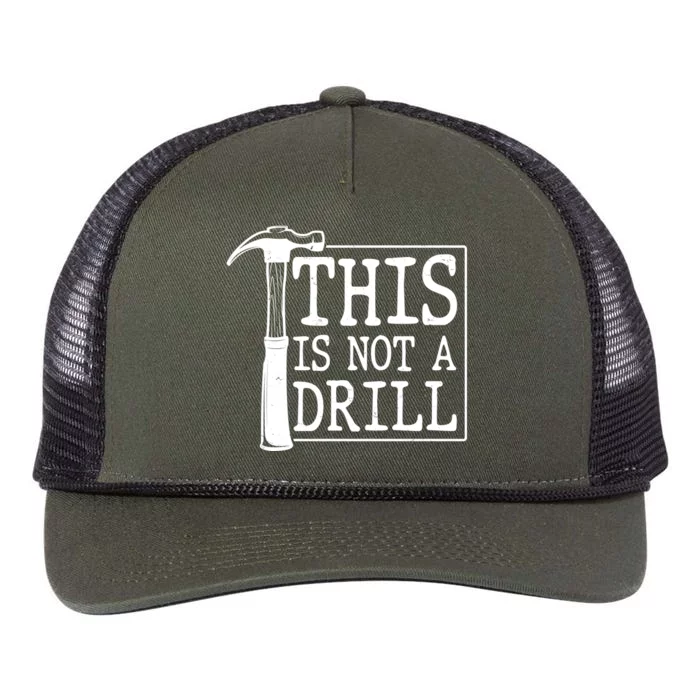 Funny This Is Not A Drill Retro Rope Trucker Hat Cap